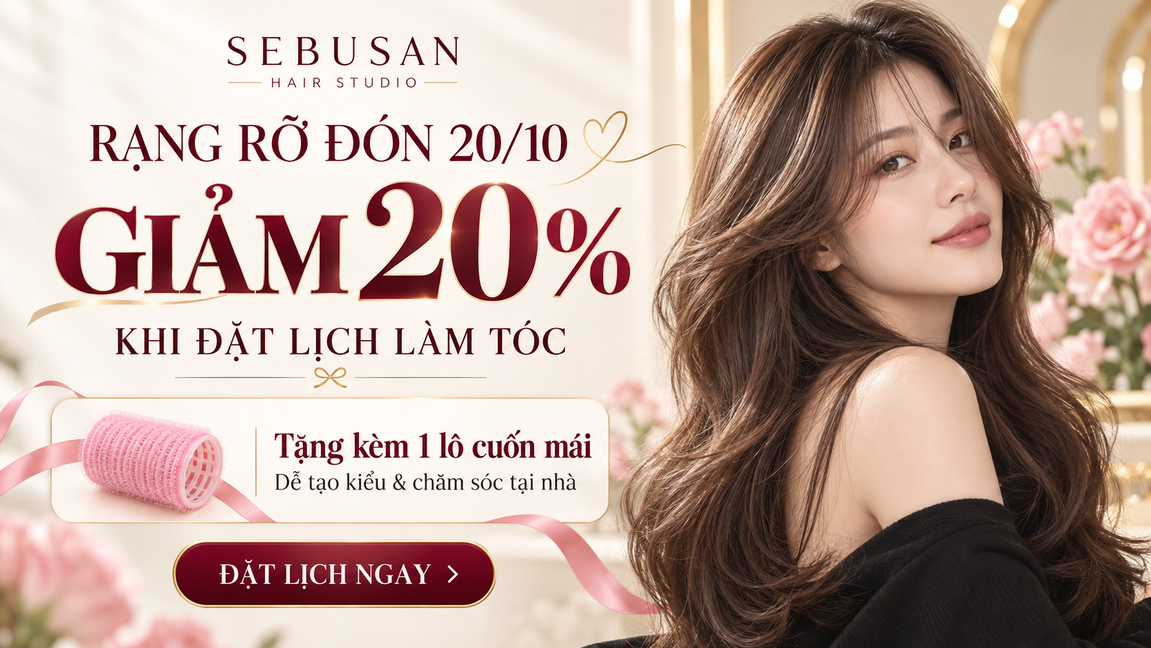 Sebusan Hair Studio  Rạng Rỡ đón 20 10